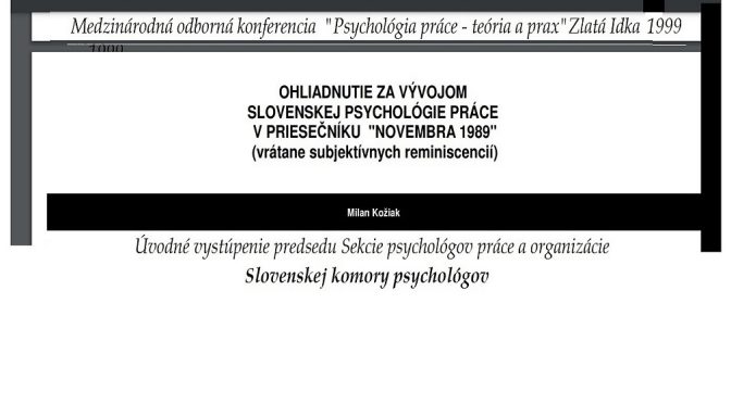 Ohliadnutie za vývojom slovenskej psychológie práce v priesečníku “novembra 1989”