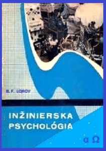 Inžinierska psychológia B-F. Lomov