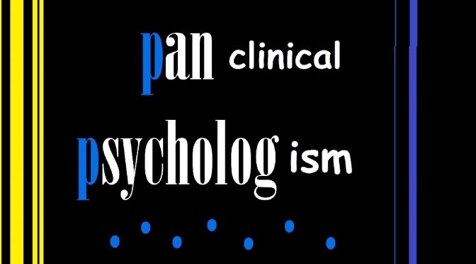 panclinical psychologism