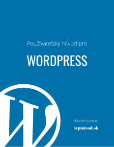 Misia WordPress. Používateľský návod WP