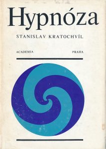 Hypnóza,prof. Stanislav Kratochvíl