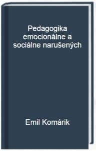 Pedagogika emocionálne a sociálne narušených