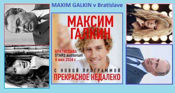 Maxim_Galkin_a_jeho_nová_show v Bratislave